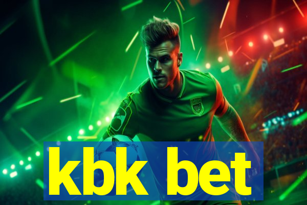 kbk bet